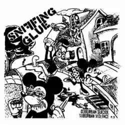 Sniffing Glue (GER) : Suburban Suicide, Suburban Violence E.P. Sniffing Glue (GER) : Suburban Suicide, Suburban Violence E.P.